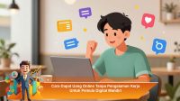 Cara-Dapat-Uang-Online-Tanpa-Pengalaman-Kerja-Untuk-Pemula-Digital-Mandiri