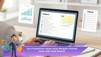 Tips-Produktivitas-Harian-Untuk-Mengatur-Prioritas-Kerja-Lebih-Tepat-Sasaran